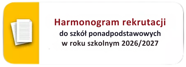 harmonogram rekrutacji do szkół ponadpodstawowych na rok szkolny 2026/2027